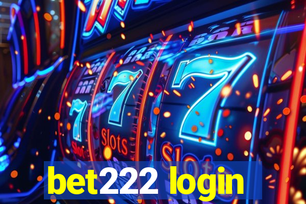 bet222 login